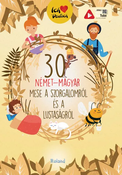 30 német-magyar mese a szorgalomról és a lustaságról Outlet