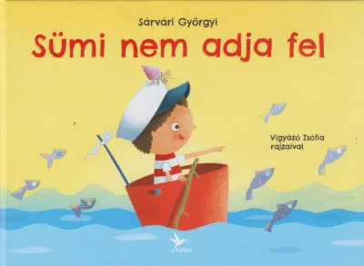 Ne maradj le Sümi nem adja fel