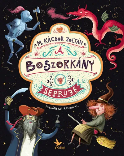 Szezonális akció A boszorkány seprűje