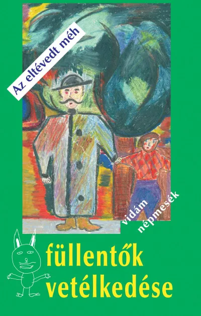 Exkluzív ajánlat Az eltévedt méh - Füllentők vetélkedése