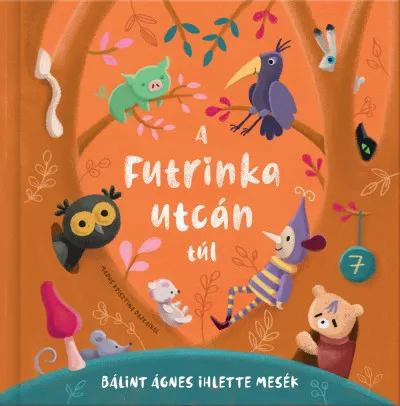 A Futrinka utcán túl Azonnal elérhető