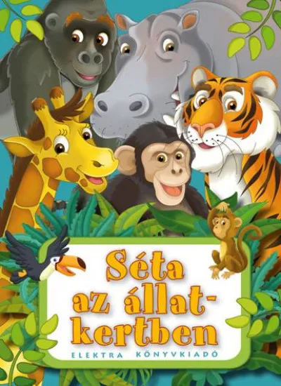 Séta az állatkertben Rendeld meg most