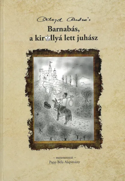 Barnabás, a királlyá lett juhász Népszerű