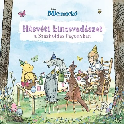 Micimackó - Húsvéti kincsvadászat a Százholdas Pagonyban Biztonságos vásárlás
