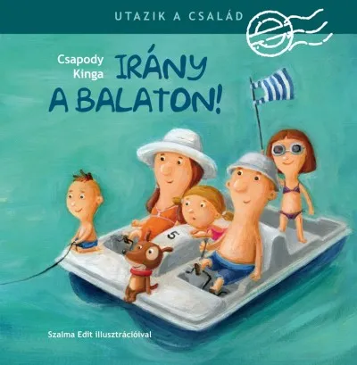 Utazik a család - Irány a Balaton! Biztonságos vásárlás