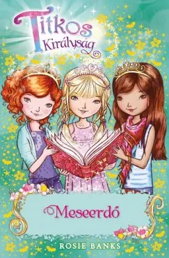 Népszerű Titkos Királyság 11. - Meseerdő