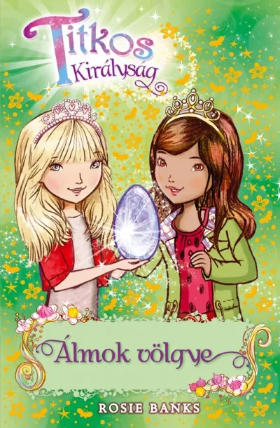 Expressz kézbesítés Titkos Királyság 9. - Álmok völgye