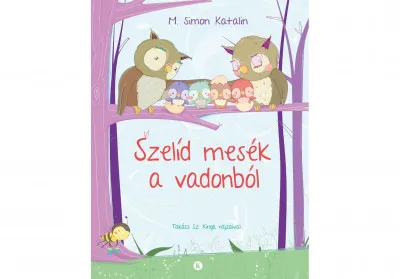 Biztonságos vásárlás Szelíd mesék a vadonból