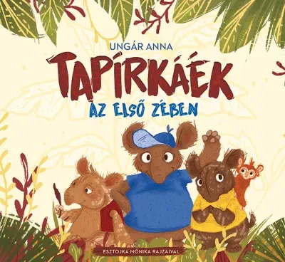 Tapírkáék az első zében Újdonság