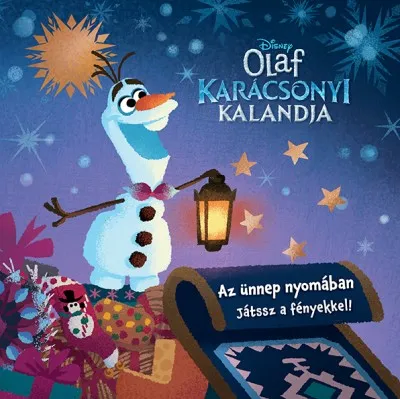 Gyors kiszállítás Olaf karácsonyi kalandja: Az ünnep nyomában - Játssz a fényekkel!