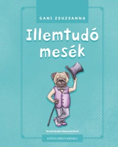 Outlet Illemtudó mesék