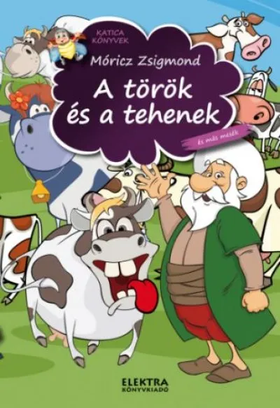Végkiárusítás A török és a tehenek és más mesék