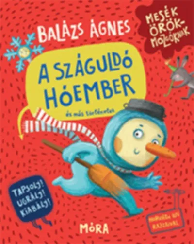 A száguldó hóember és más történetek Outlet