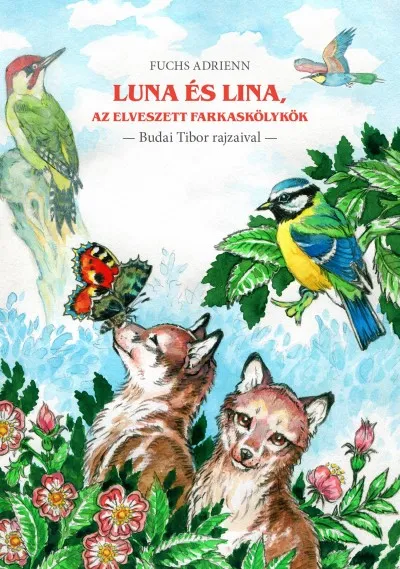 Biztonságos fizetés Luna és Lina, az elveszett farkaskölykök
