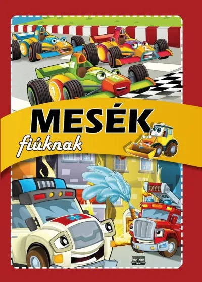Exkluzív ajánlat Mesék fiúknak