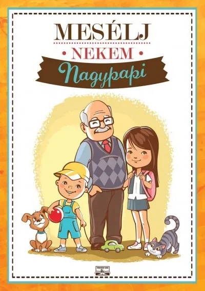 Mesélj nekem Nagypapi Árengedmény