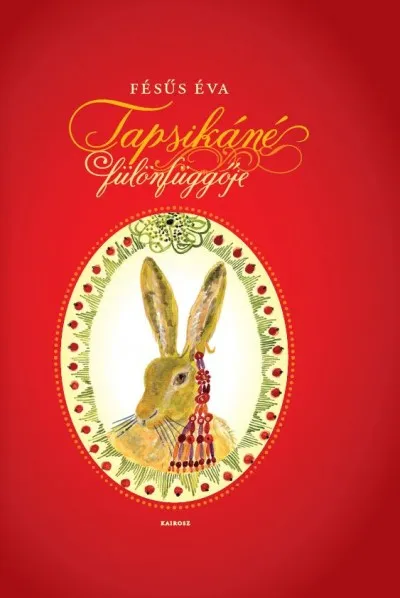 Tapsikáné fülönfüggője Népszerű