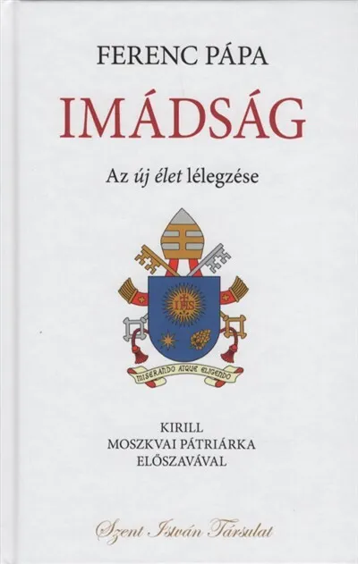 Legkelendőbb Imádság - Az új élet lélegzése