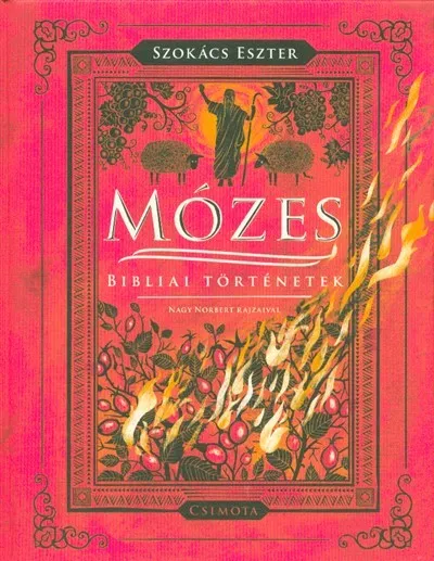 Bestseller Mózes - Bibliai történetek