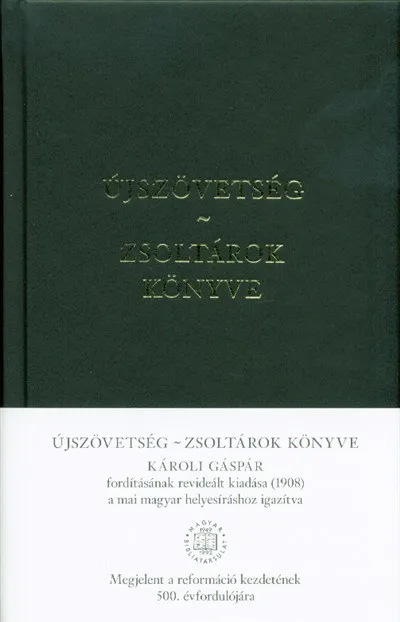 Újszövetség - Zsoltárok könyve - Jubileumi kiadás Szuper akció