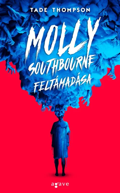 Olcsó Molly Southbourne feltámadása