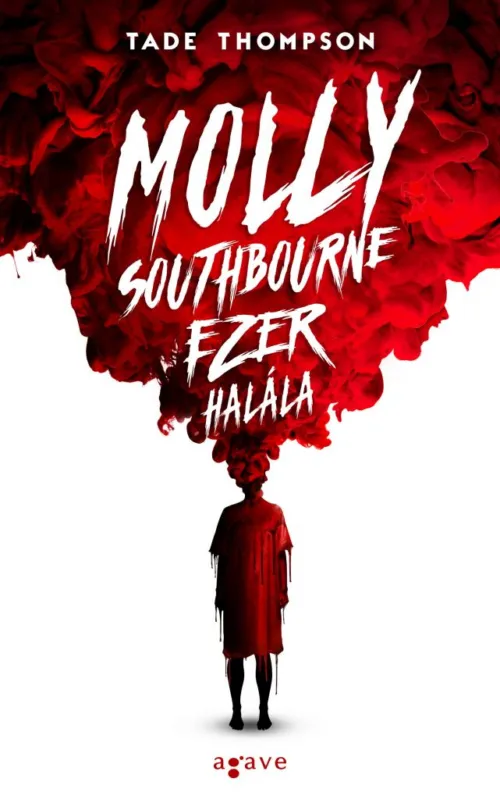 Molly Southbourne ezer halála Kiárusítás