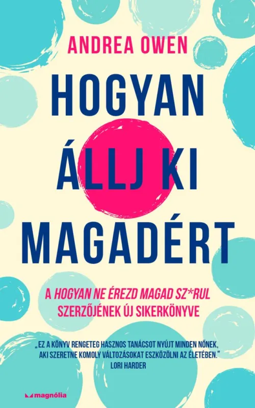 Hogyan állj ki magadért Legnépszerűbb
