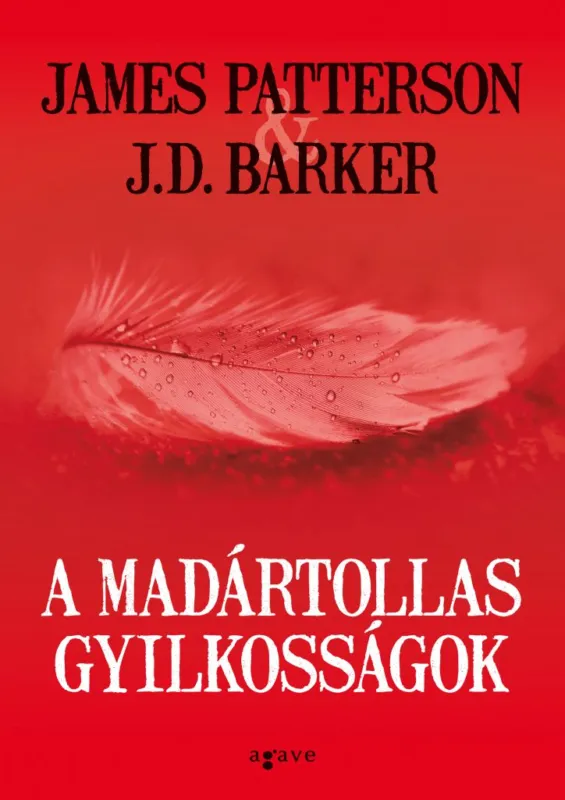 A madártollas gyilkosságok Szuper ajánlat