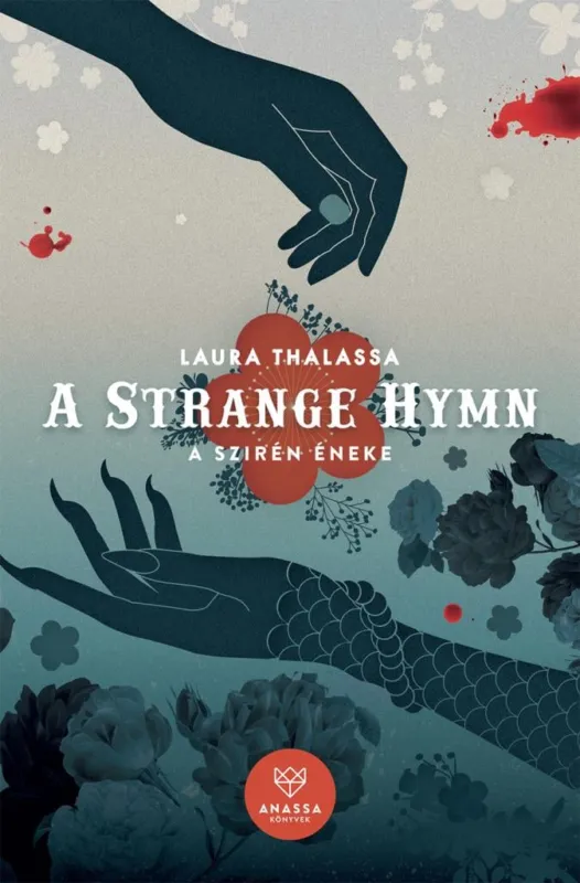 Bestseller A Strange Hymn - A Szirén Éneke