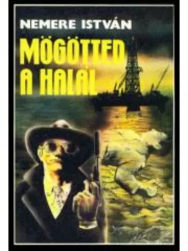 Mögötted a halál - E-könyv Expressz kézbesítés