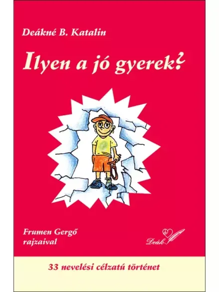 Ilyen a jó gyerek? - E-könyv Utolsó esély