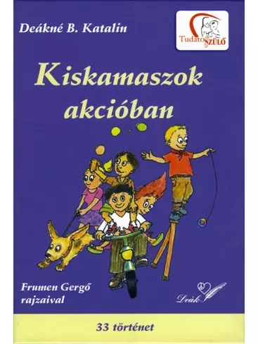 Kiskamaszok akcióban - E-könyv Kedvezményes ár