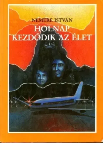 Holnap kezdődik az élet - E-könyv Kihagyhatatlan ajánlat