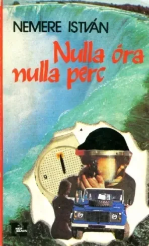 Nulla óra nulla perc - E-könyv Gyors szállítás