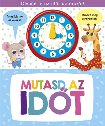 Mutasd az időt Vedd meg online