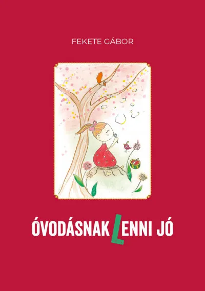 Óvodásnak (l)enni jó Exkluzív ajánlat