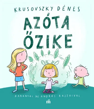 Azóta őzike Legnépszerűbb