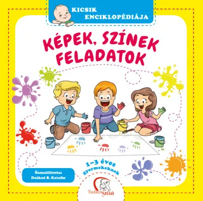 Vásárlói kedvenc Képek, színek, feladatok - 1-3 éves gyermekeknek