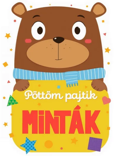 Szuper ajánlat Minták - Pöttöm pajtik