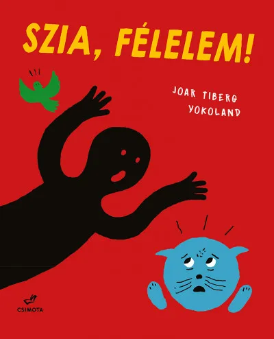 Szia, Félelem! Árcsökkenés