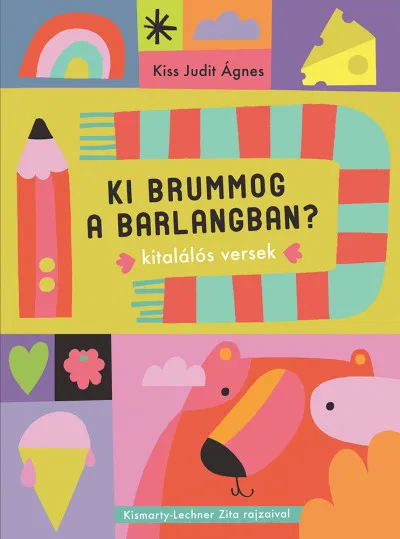 Ki brummog a barlangban? - Kitalálós versek Végkiárusítás