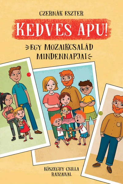 Kedves Apu! - Egy mozaikcsalád mindennapjai Népszerű