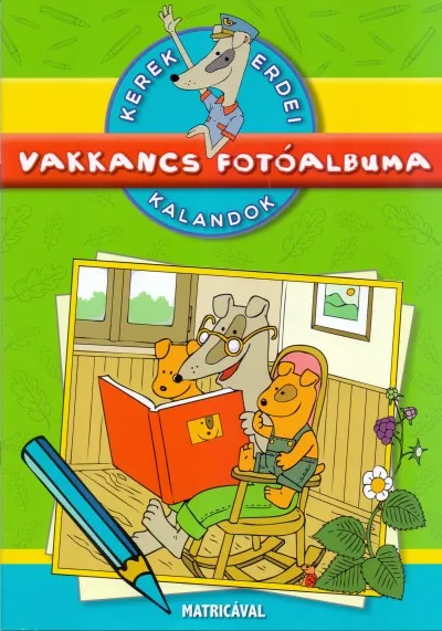 Árengedmény Vakkancs fotóalbuma - Kerek erdei kalandok - Matricával