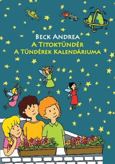 A Titoktündér - A Tündérek Kalendáriuma Vedd meg most