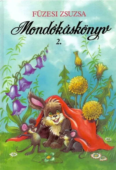 Árcsökkenés Mondókáskönyv 2. - Mondogatók, kiszámolók, játékok