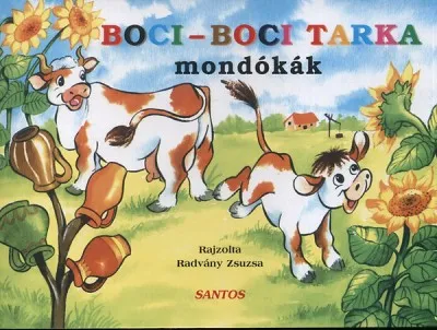 Boci-boci tarka - Mondókák Outlet