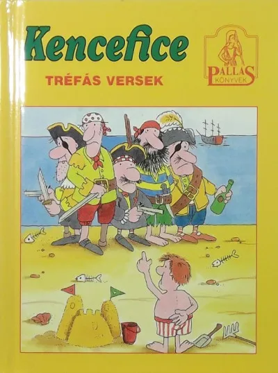 Kencefice - Tréfás versek Különleges ajánlat