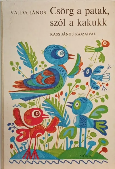 Csörg a patak, szól a kakukk Árcsökkenés