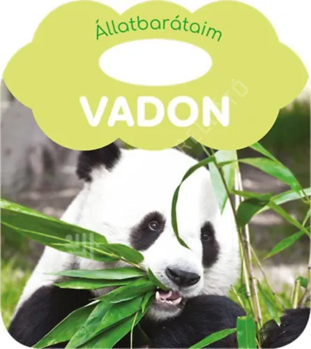 Különleges ajánlat Állatbarátaim - Vadon
