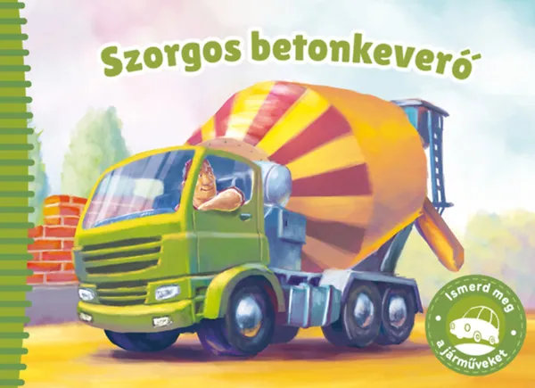 Vedd meg online Ismerd meg a járműveket - Szorgos betonkeverő